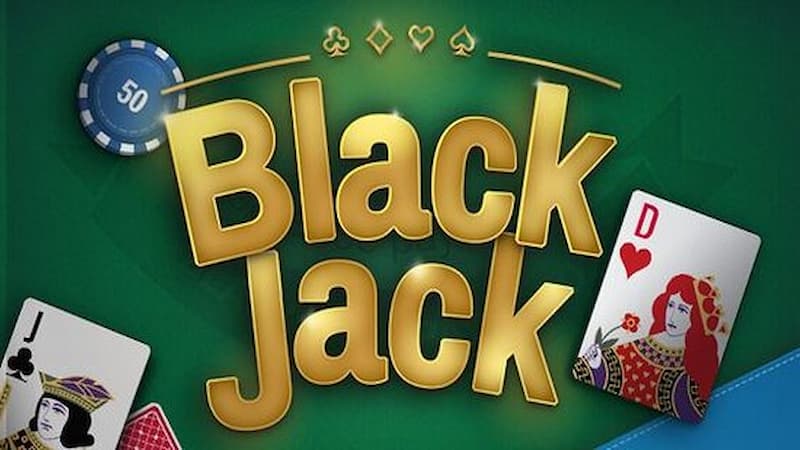 Luật chơi bài Blackjack