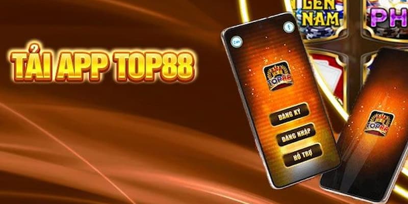 Ưu điểm nổi bật mà app Top88 mang lại